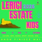 Eventi per bambini e famiglie a Lerici estate 2026: laboratori, teatro, inglese e avventure tra mare e castelli estate-kids